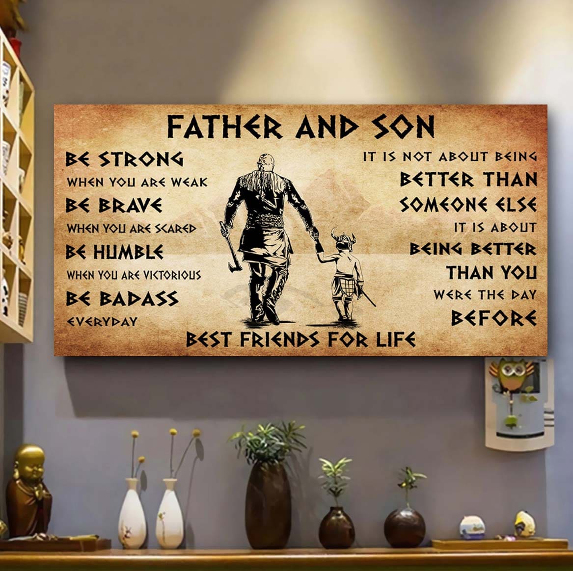 Vikings Father And Son Best Friends For Life - Be Strong When You Are Weak Poster Canvas Gift For Son From Father-Photo Upload