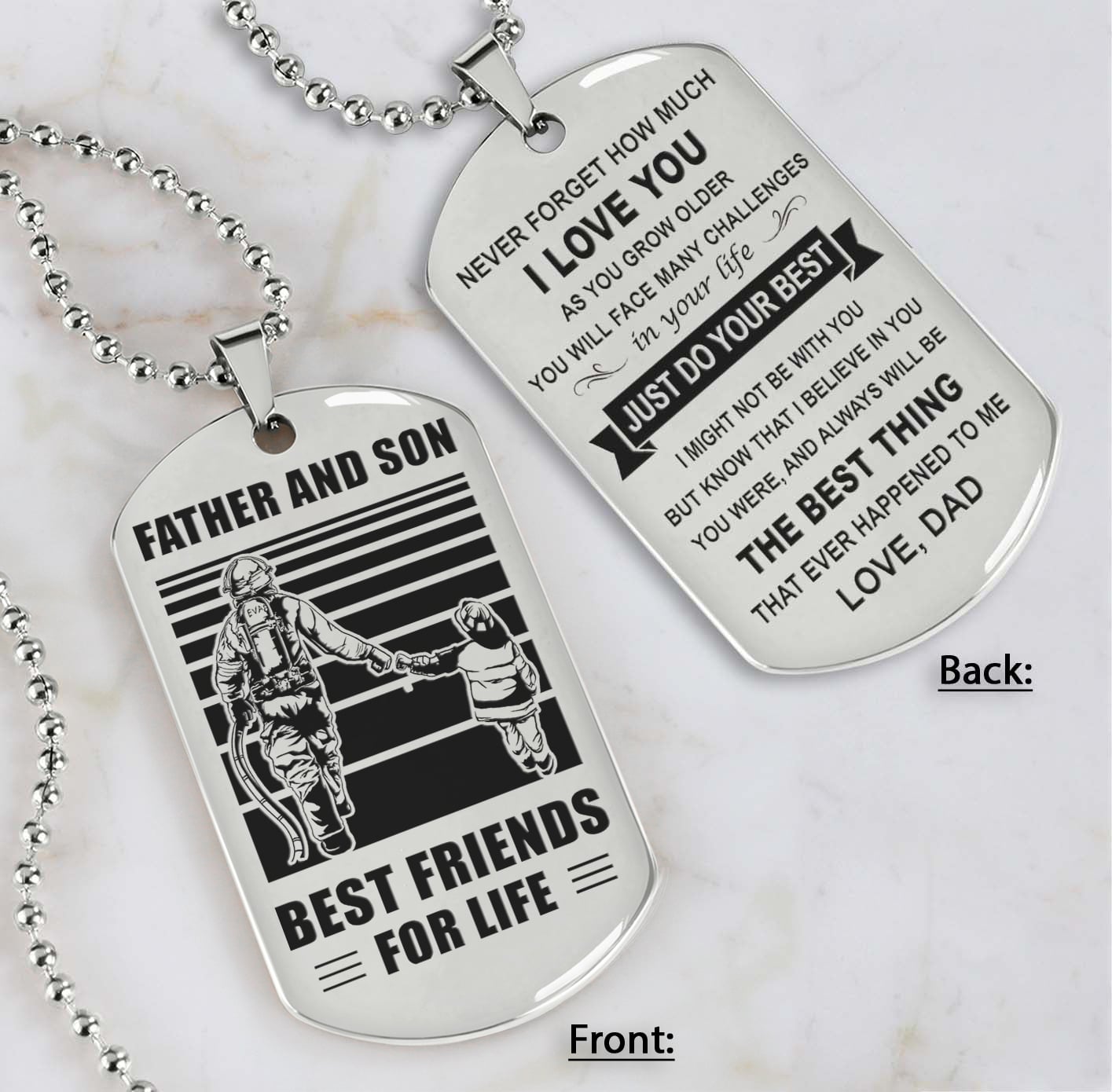 Soldier Silver Version Just Do Your Best - Personalized Double Sided Dog Tag Father And Son Best Friends For Life - Message on the back side