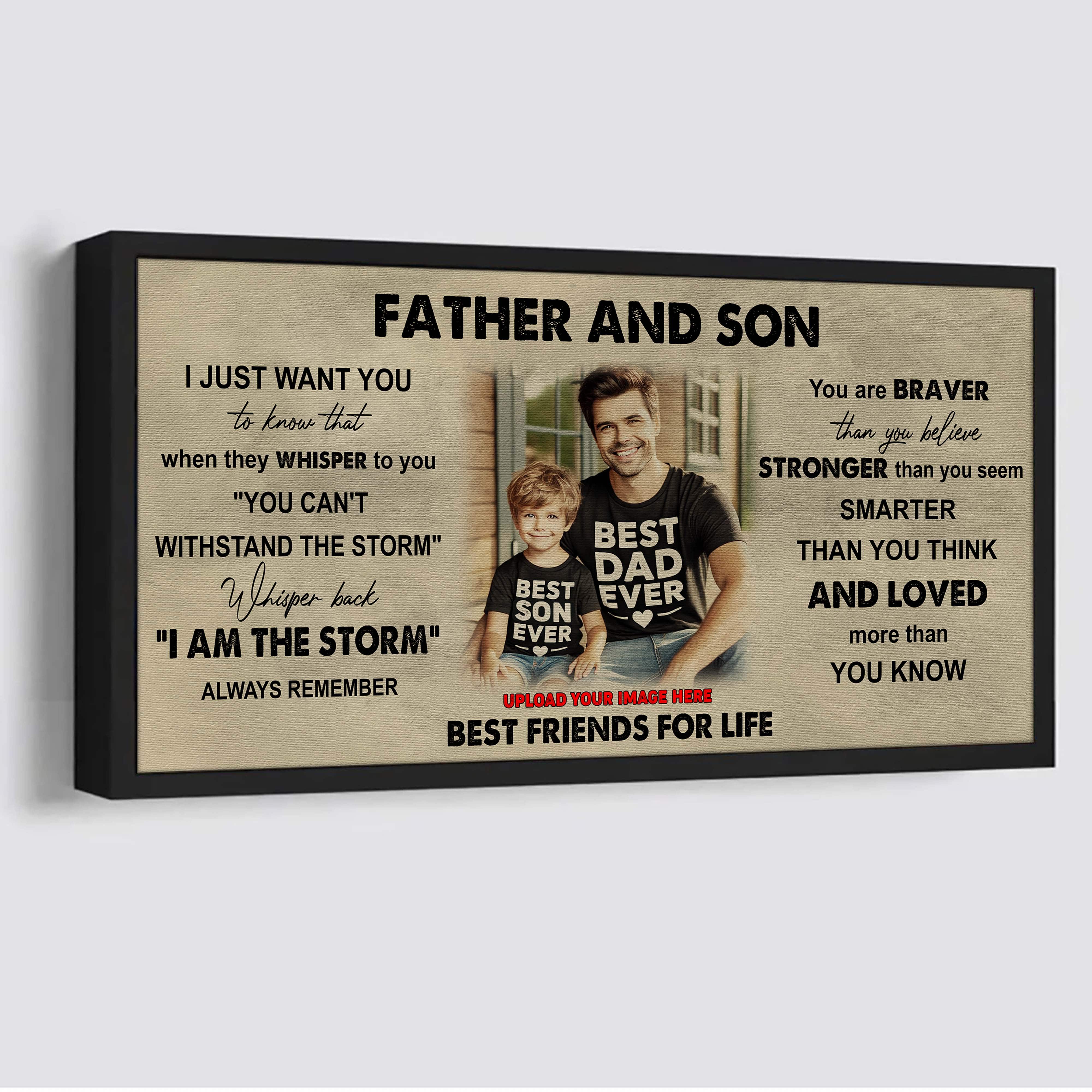 DRB Father And Son Best Friends For Life - I Am The Storm Poster Canvas Gift For Son From Father