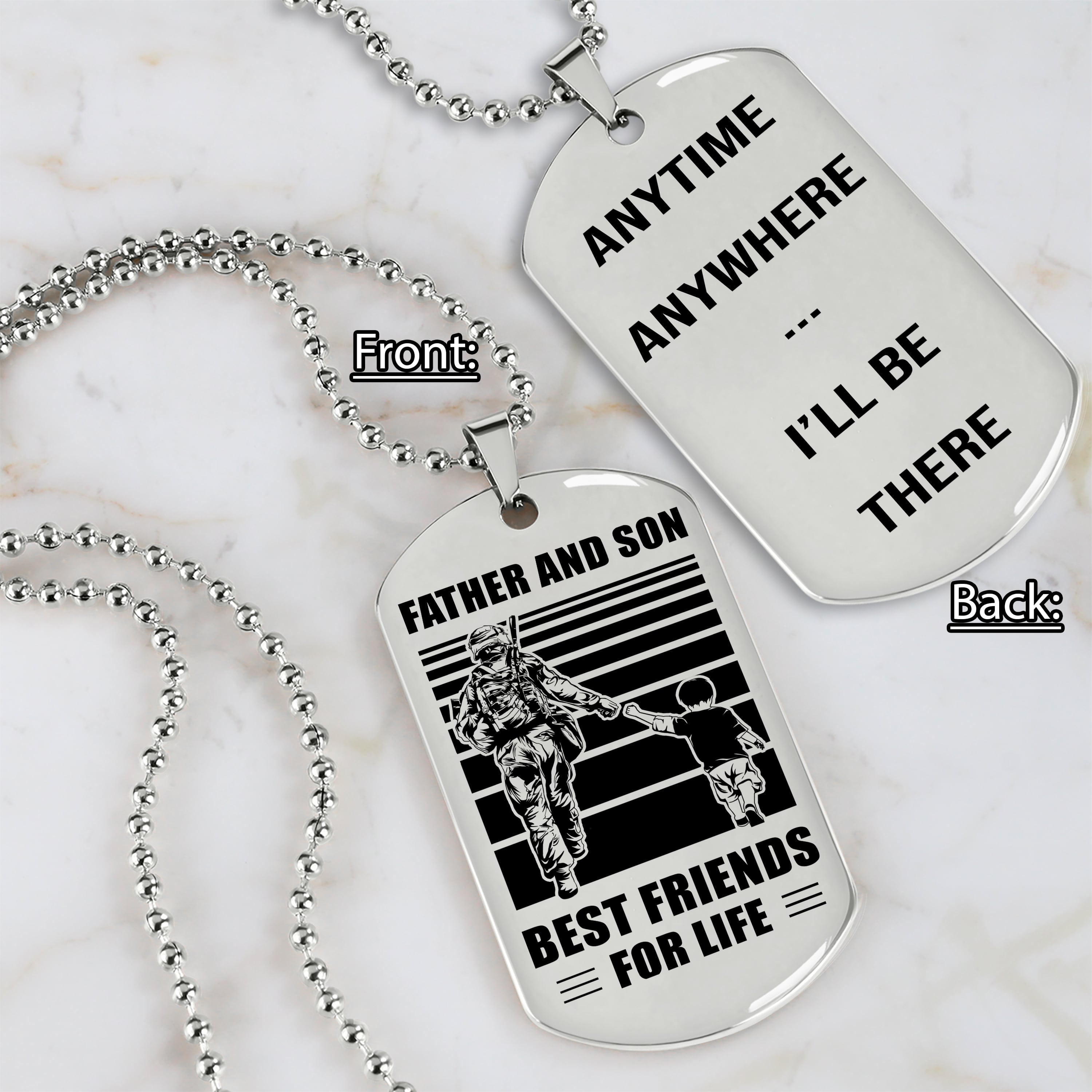 Personalized Double Sided Dog Tag Father And Son Best Friends For Life I Will Be There