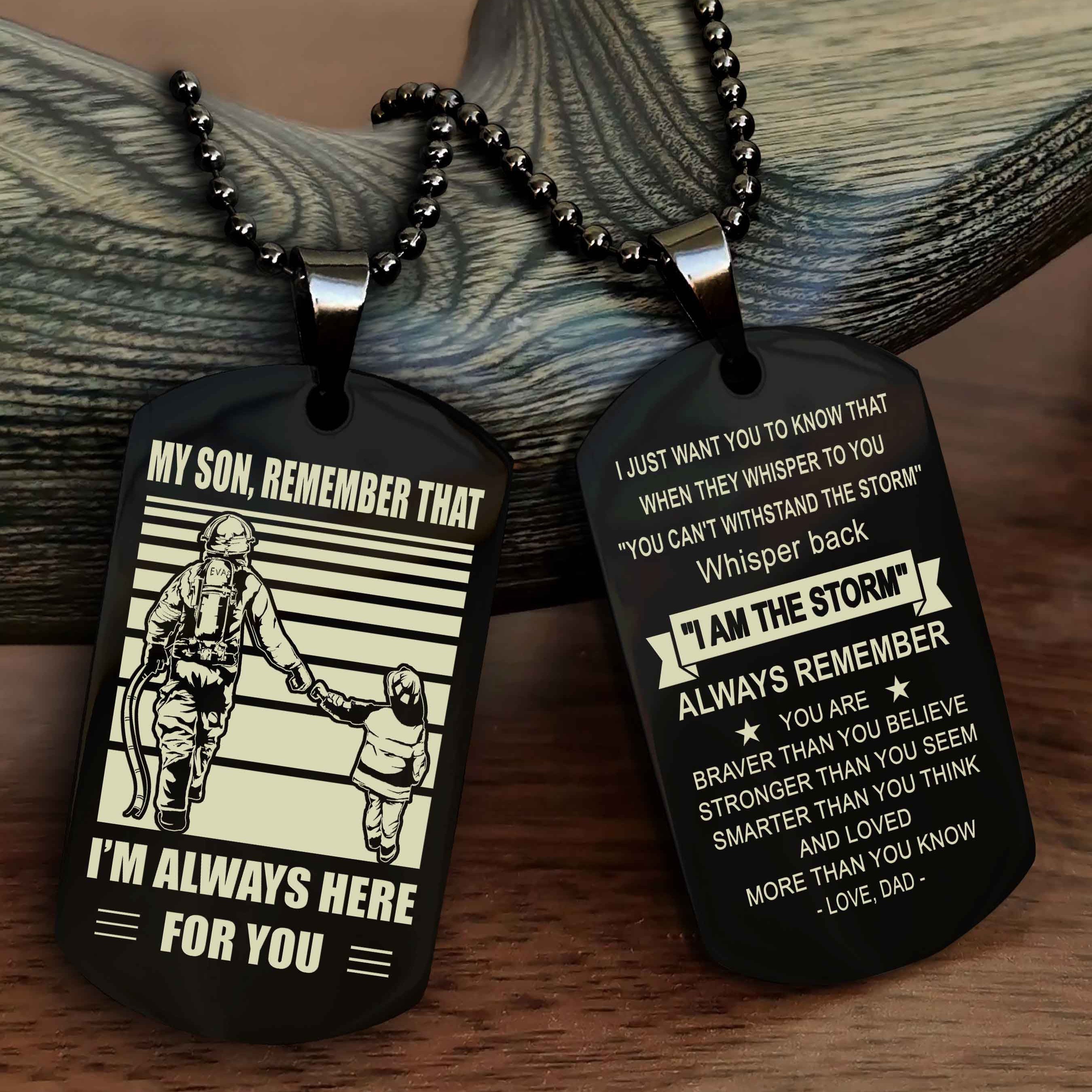 Biker Personalized Double Sided Dog Tag My Son Remember That I Will Always Here Whisper Back I Am The Storm