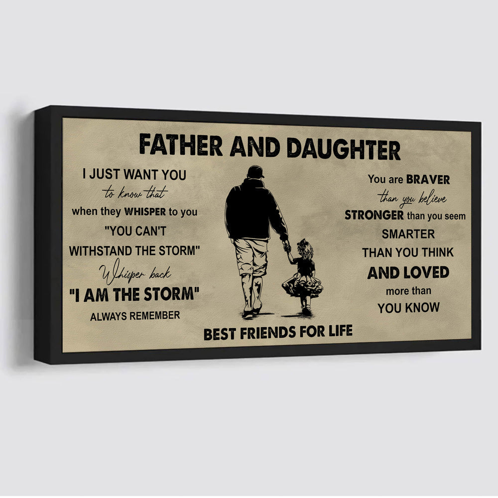 DRB Father And Daughter Best Friends For Life - I Am The Storm Poster Canvas Gift For Daughter From Father-Photo Upload