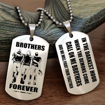 Viking Engraved Double Sided Dog Tag Call On Me Brother NAG Brothers Forever We Will Fight Them Together