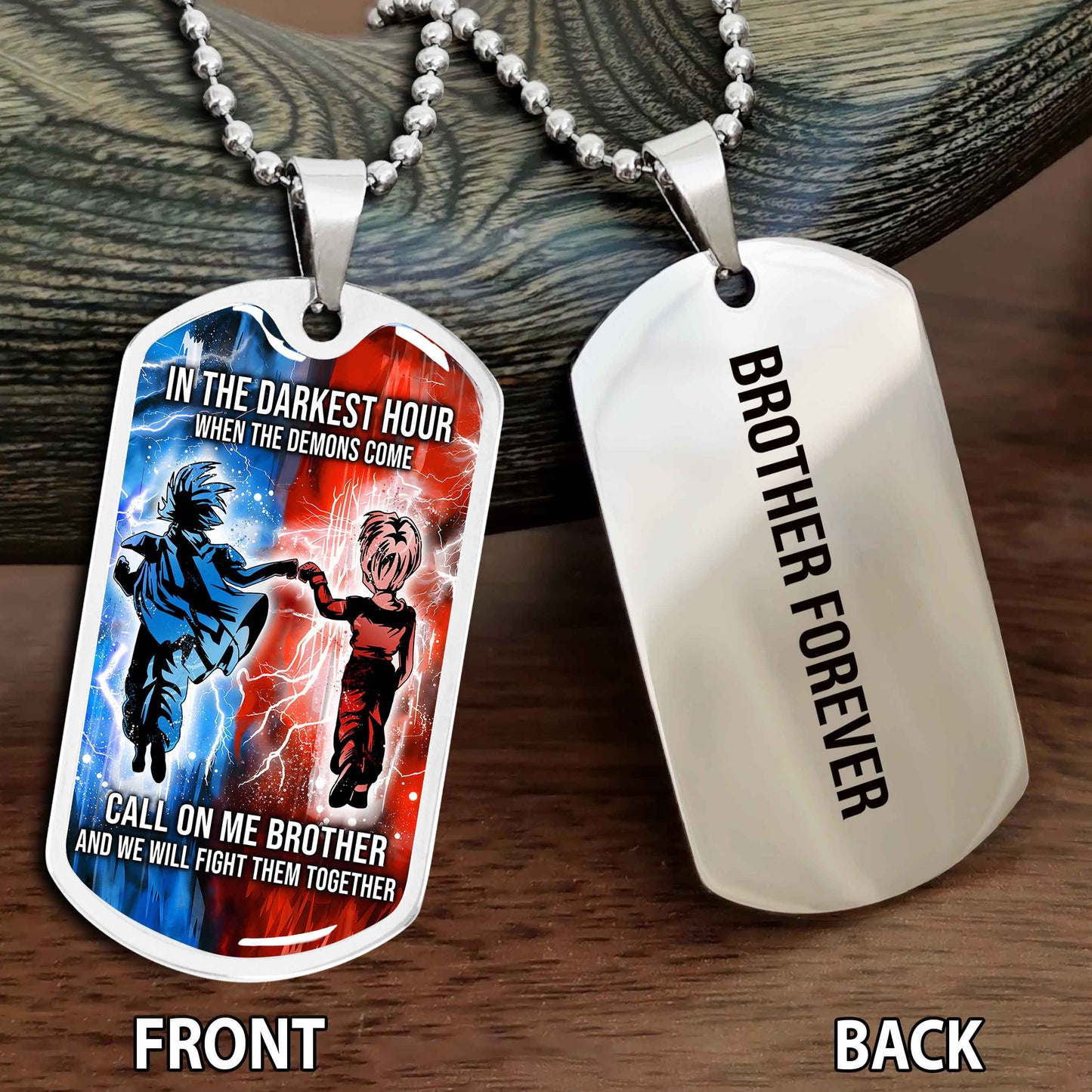 Personalized Double Side Graphic Dog Tag Gift For Brother Call On Me Brother And We Will Fight Them Together Brother Forever NAG