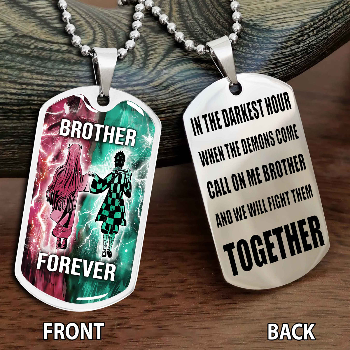 Personalized Double Side Graphic Dog Tag Gift For Brother Call On Me Brother And We Will Fight Them Together Brother Forever BADT