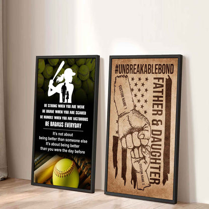 Father And Daughter UnBreakable Bond - 2 Piece Canvas Wall Art - Be Strong When You Are Weak Be Badass Everyday