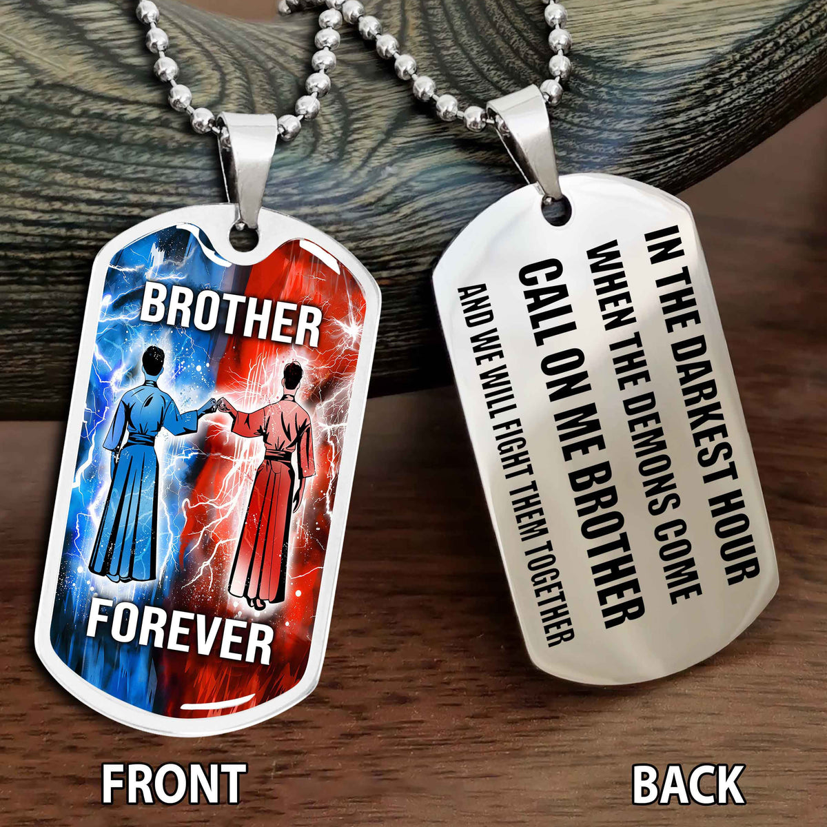 Personalized Double Side Graphic Dog Tag NAG Gift For Brother Call On Me Brother And We Will Fight Them Together