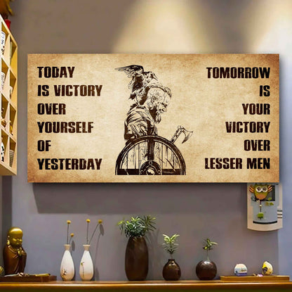 Personalized Spartan Poster Canvas - Today Is Victory Over Yourself Of Yesterday Tomorrow Is Your Victory Over Lesser Men