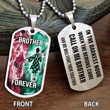 Personalized Double Side Graphic Dog Tag NAG Gift For Brother Call On Me Brother And We Will Fight Them Together