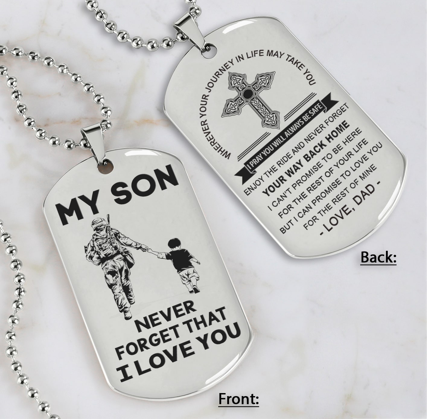 Cross Personalized Double Sided Dog Tag My Son Never Forget That I Love You - Message on the back side