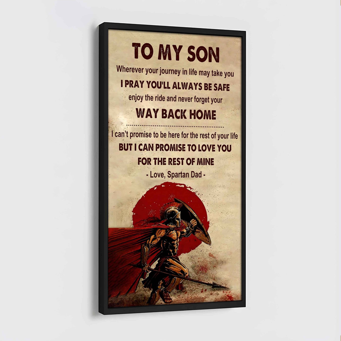 Warrior To My Son Never Forget Your Way Back Home Poster Canvas Motivation Canvas Gift For Your Son