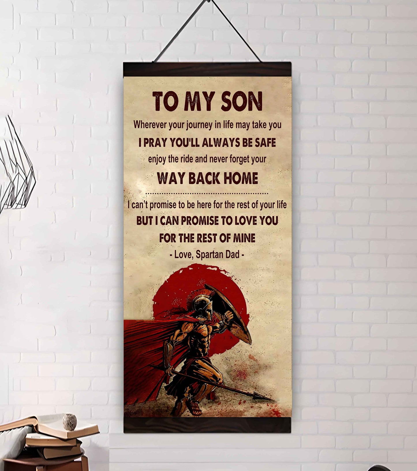 Warrior To My Son Never Forget Your Way Back Home Poster Canvas Motivation Canvas Gift For Your Son