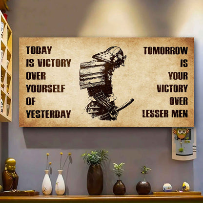 Personalized Spartan Poster Canvas - Today Is Victory Over Yourself Of Yesterday Tomorrow Is Your Victory Over Lesser Men