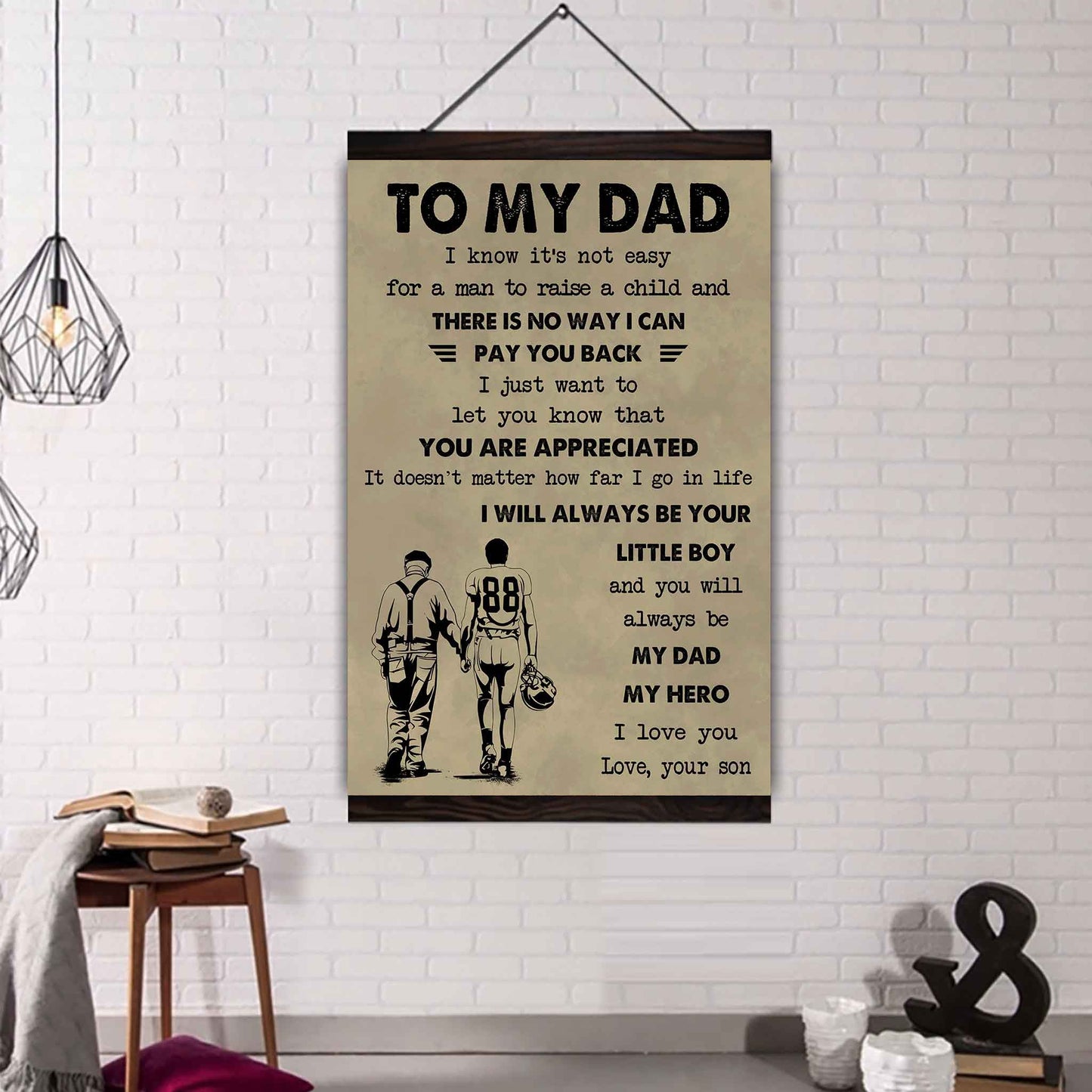 DRB The Old Dad Poster Canvas To My Dad I Know It's Not Easy To Raise A Child I Will Always Be Your Little Boy