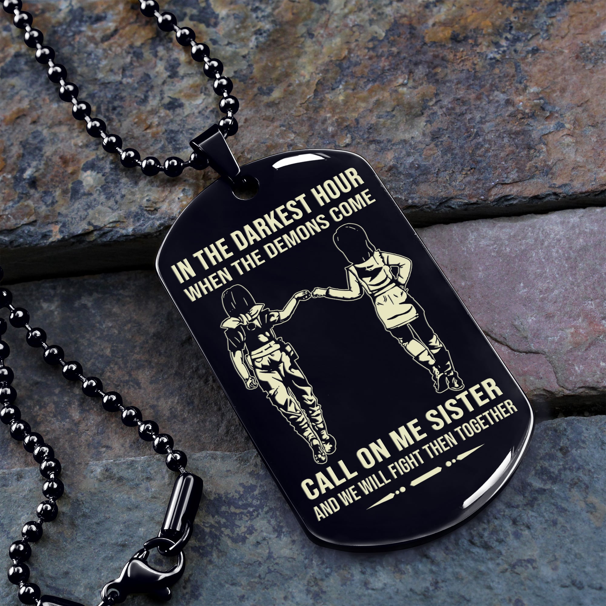 Personalized One Sided Dog Tag Call On Me Brother And We Will Fight Them Together