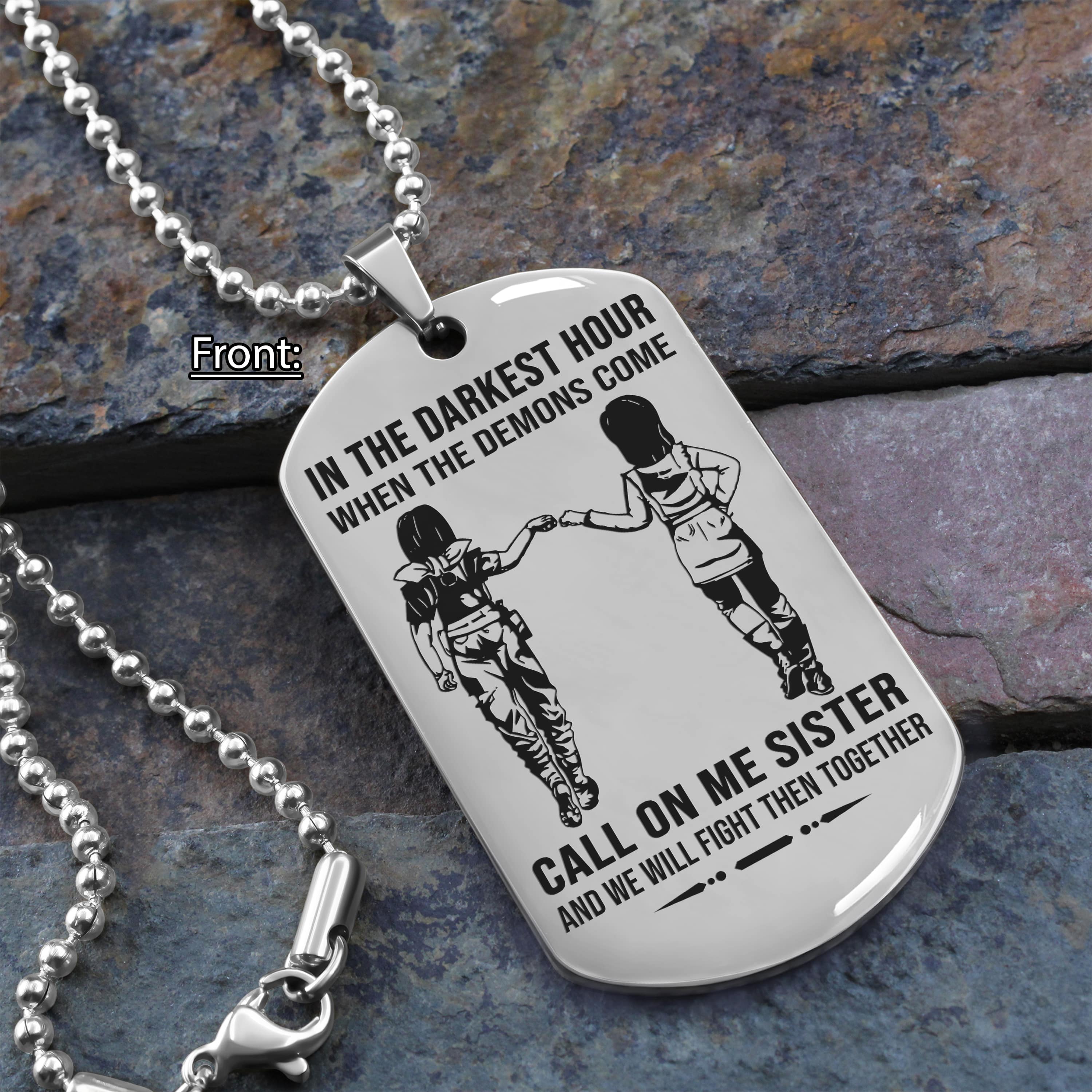 Personalized One Sided Dog Tag Call On Me Brother And We Will Fight Them Together