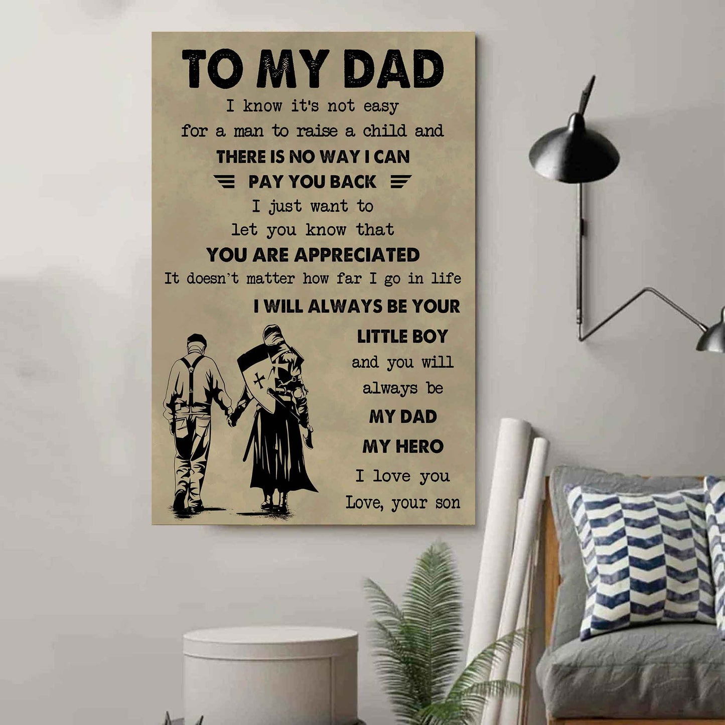 DRB The Old Dad Poster Canvas To My Dad I Know It's Not Easy To Raise A Child I Will Always Be Your Little Boy