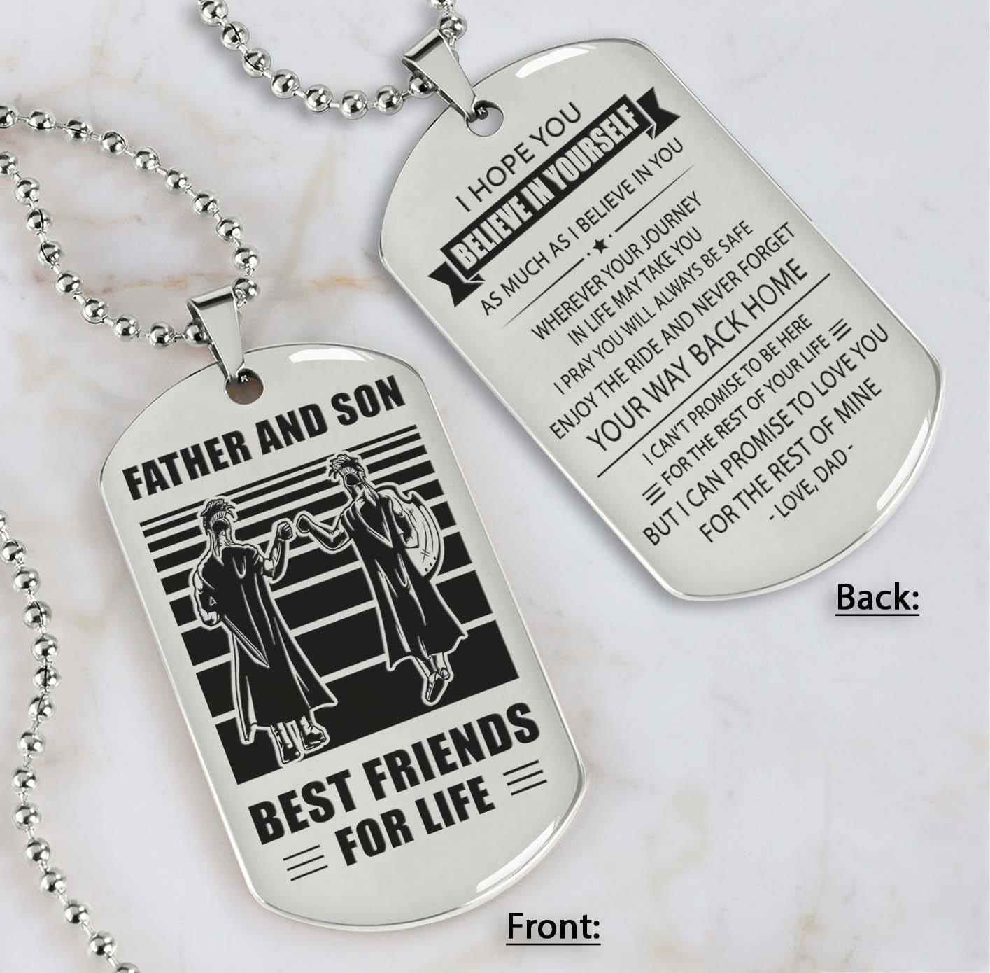 Silver Version Personalized Double Sided Dog Tag Father And Son Best Friends For Life - Message on the back side