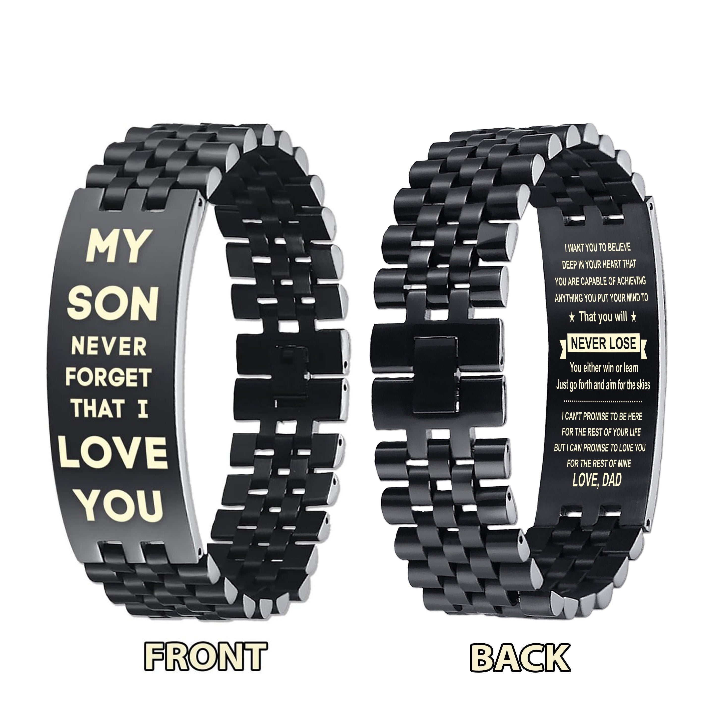 Family Bracelet Double Sided My Son Never Forget That I Love You, Never Lose