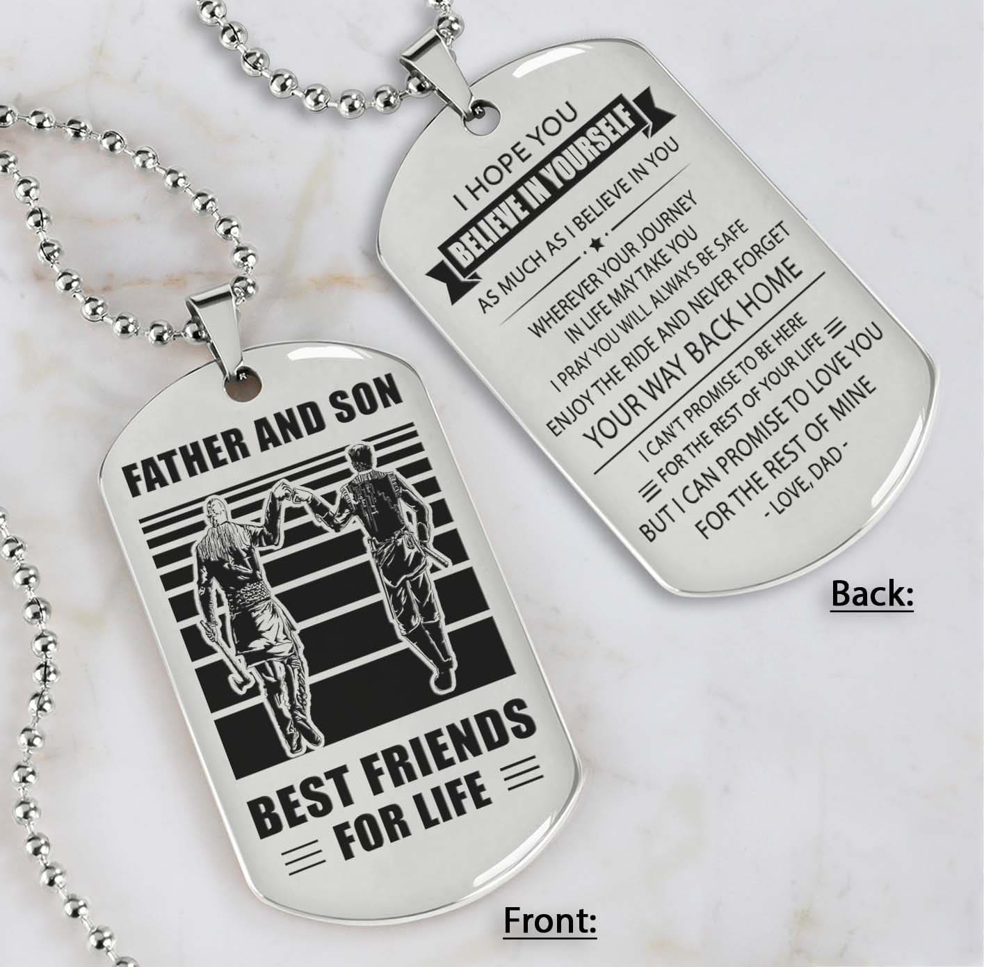 Silver Version Personalized Double Sided Dog Tag Father And Son Best Friends For Life - Message on the back side