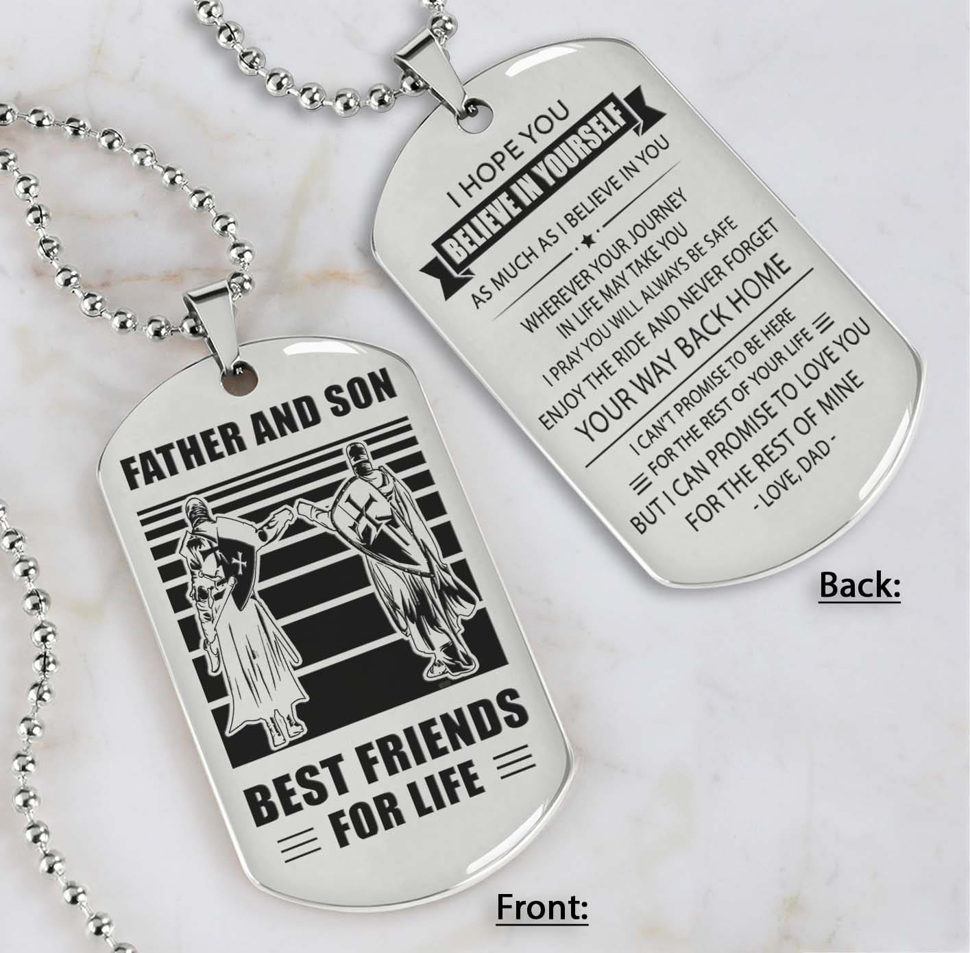 Silver Version Personalized Double Sided Dog Tag Father And Son Best Friends For Life - Message on the back side