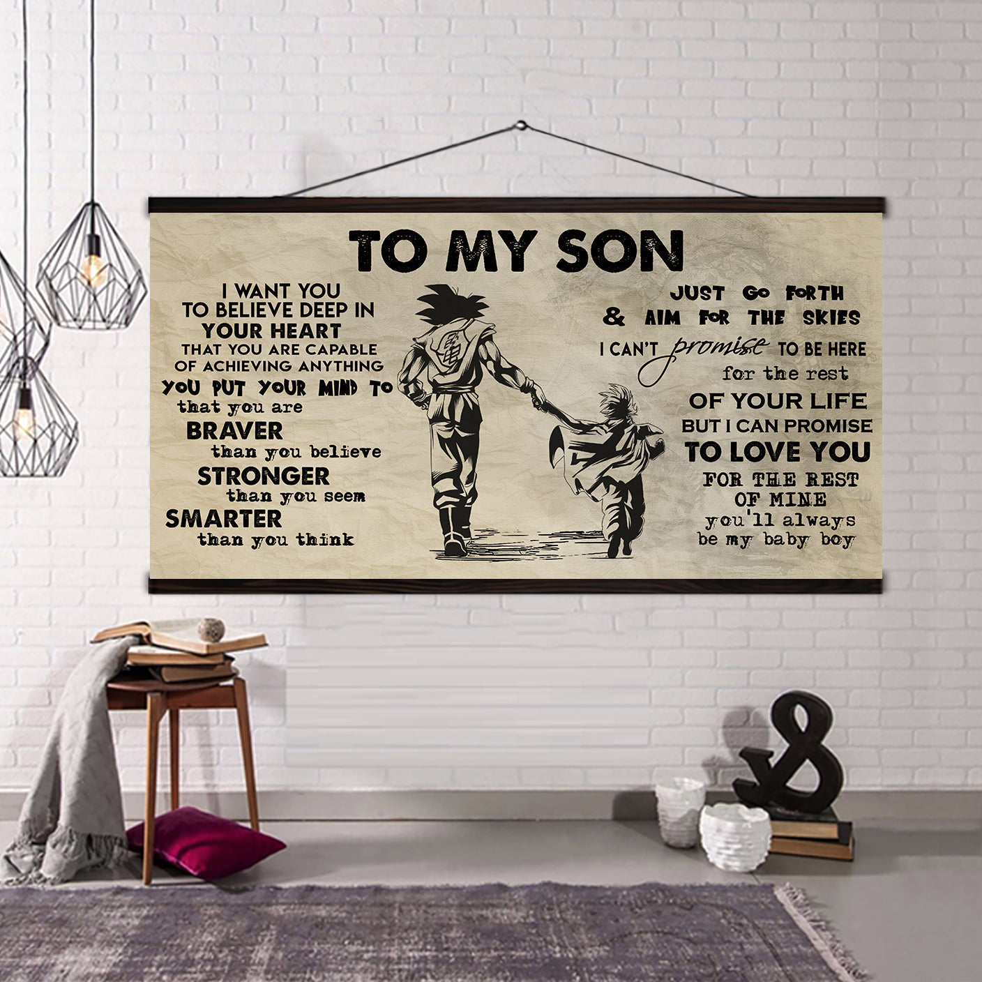 TO MY SON- I WANT YOU TO BELIEVE- CANVAS POSTER