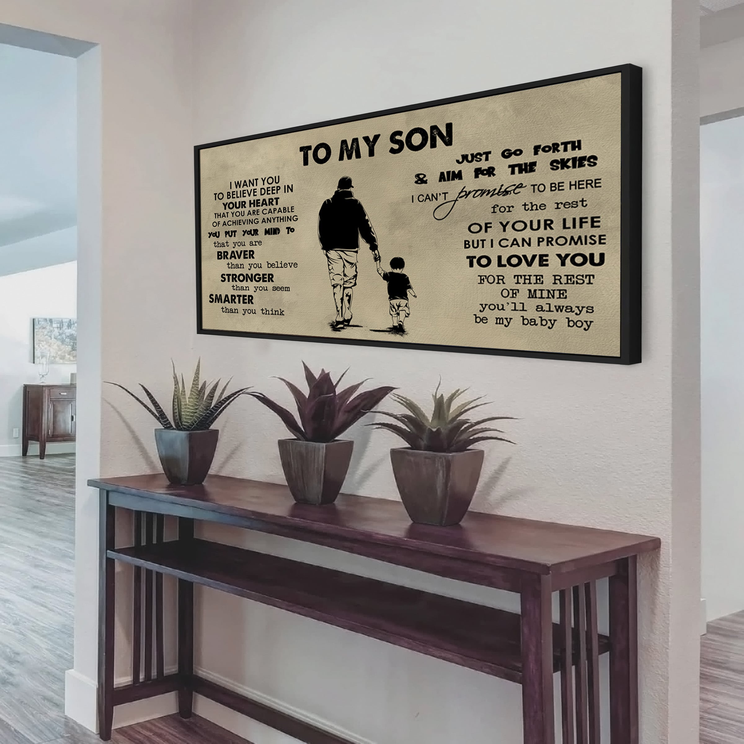 TO MY SON- I WANT YOU TO BELIEVE- CANVAS POSTER