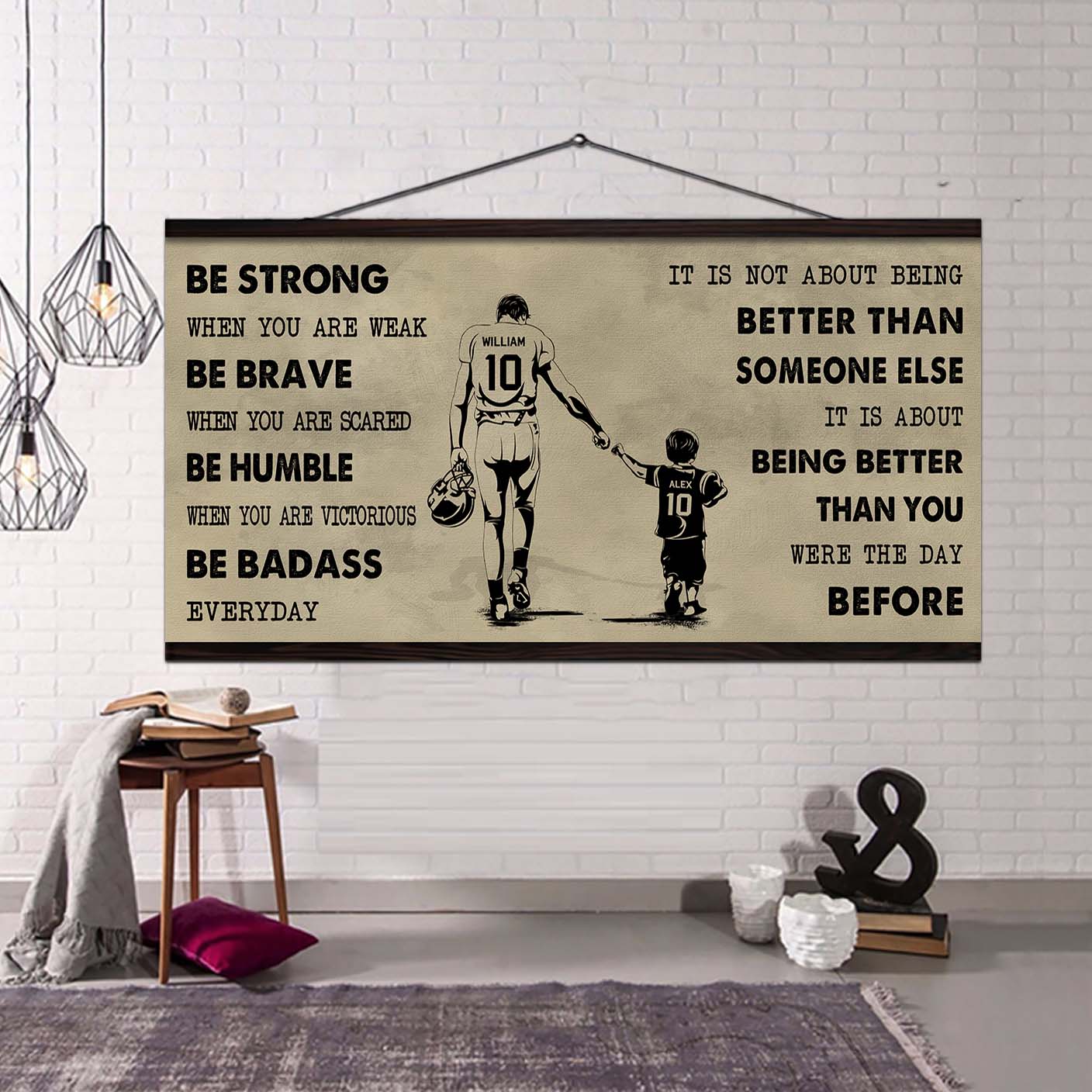 American Football Poster Canvas From Dad To Son Be Strong When You Are Weak - It Is Not About Being Better Than Someone Else