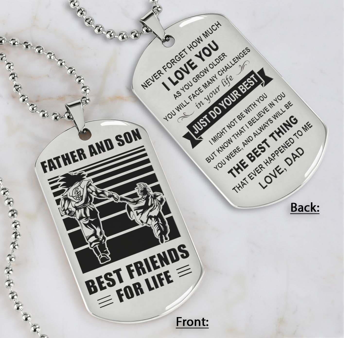 Soldier Silver Version Just Do Your Best - Personalized Double Sided Dog Tag Father And Son Best Friends For Life - Message on the back side