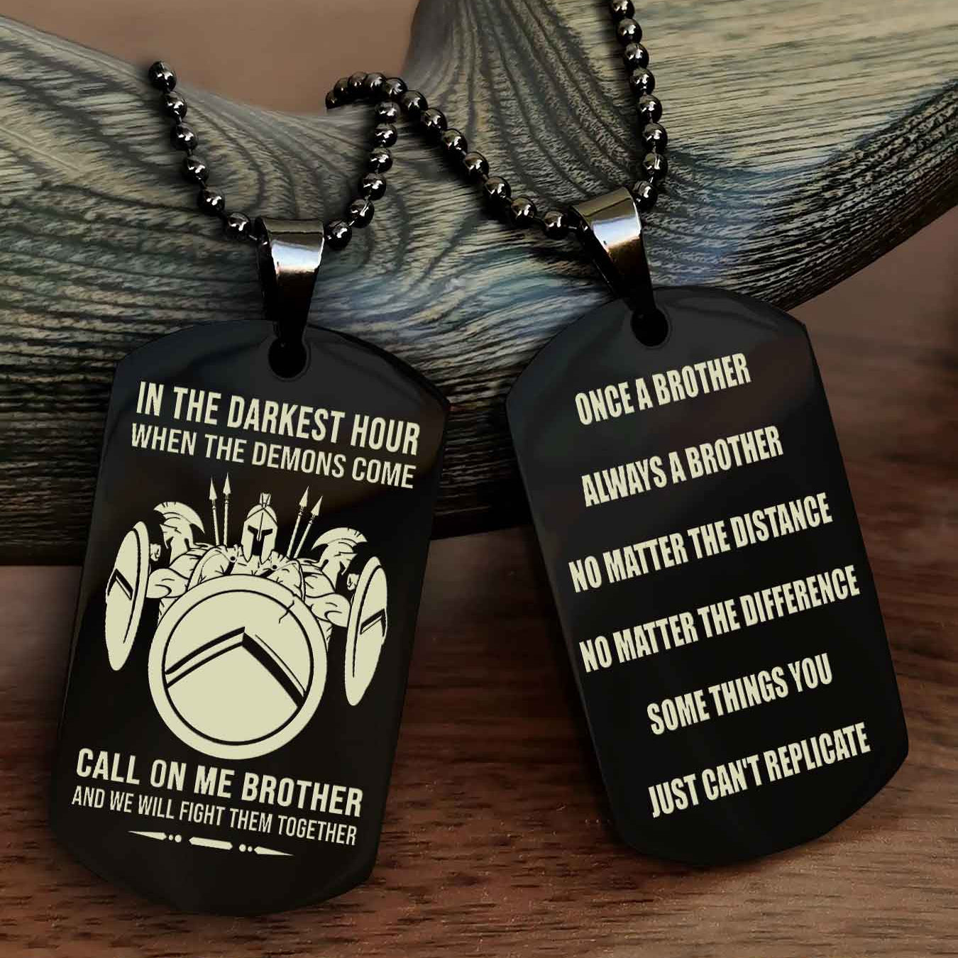 Viking Customizable engraved dog tag double sided gift from brother Once A Brother Always A Brother