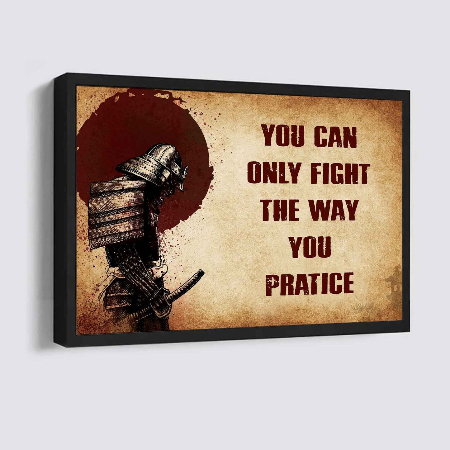 Viking Poster Canvas You Can Only Fight The Way You Practice