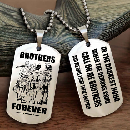 Viking Engraved Double Sided Dog Tag Call On Me Brother NAG Brothers Forever We Will Fight Them Together