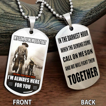 Personalized Double Side Graphic Dog Tag Gift For Your Son With Motivation Message Best Gift From Father To Son