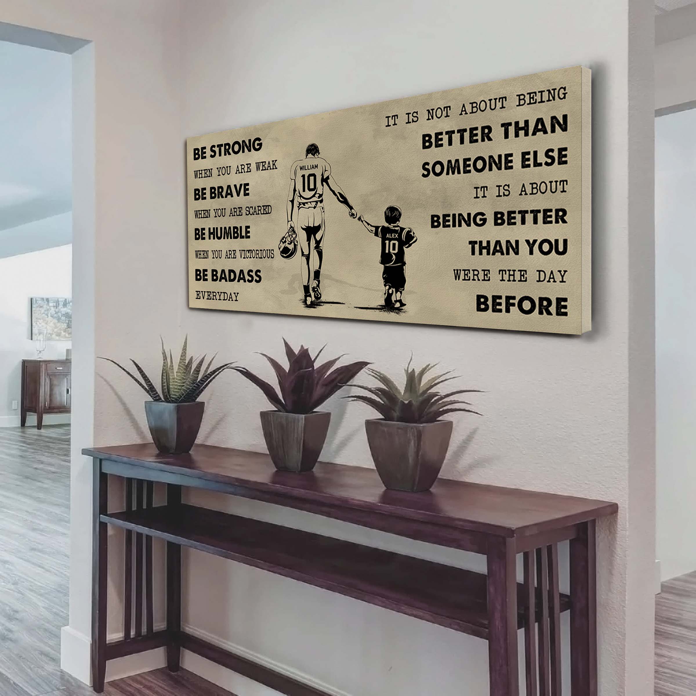 Baseball Poster Canvas From Dad To Son Be Strong When You Are Weak - It Is Not About Being Better Than Someone Else