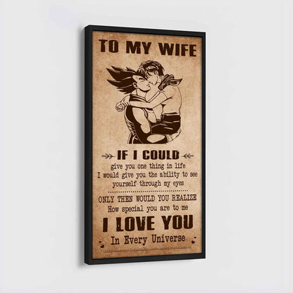 Family Poster Canvas To My Wife If I Could Give You One Thing In Life - How Special You Are To Me Gift For Your Wife