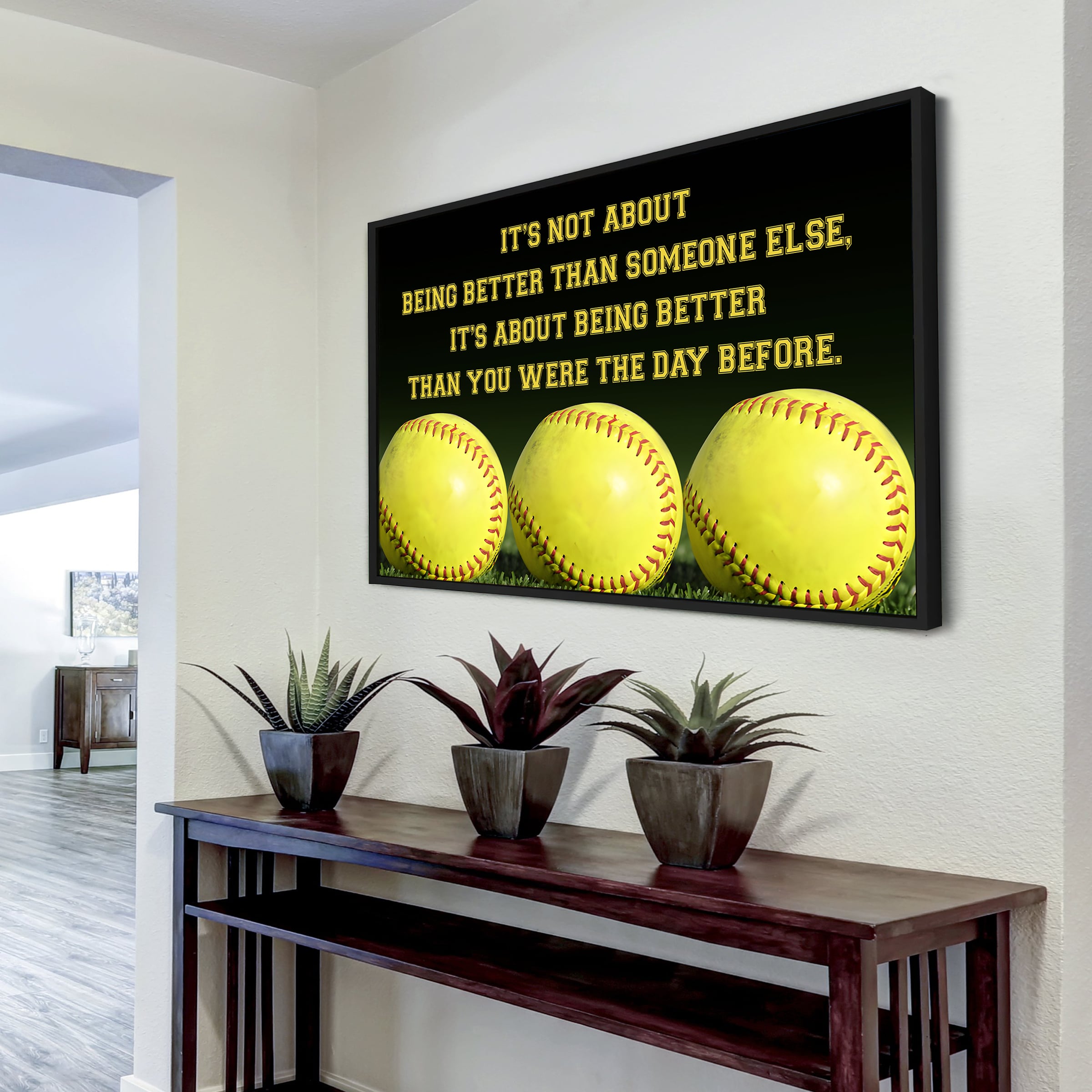 Softball customizable poster canvas - It is not about better than someone else, It is about being better than you were the day before