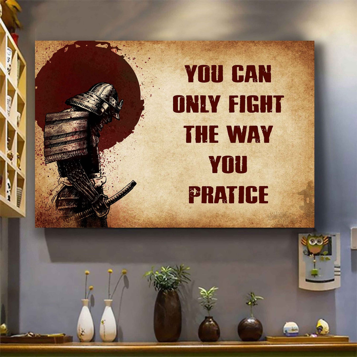 Viking Poster Canvas You Can Only Fight The Way You Practice