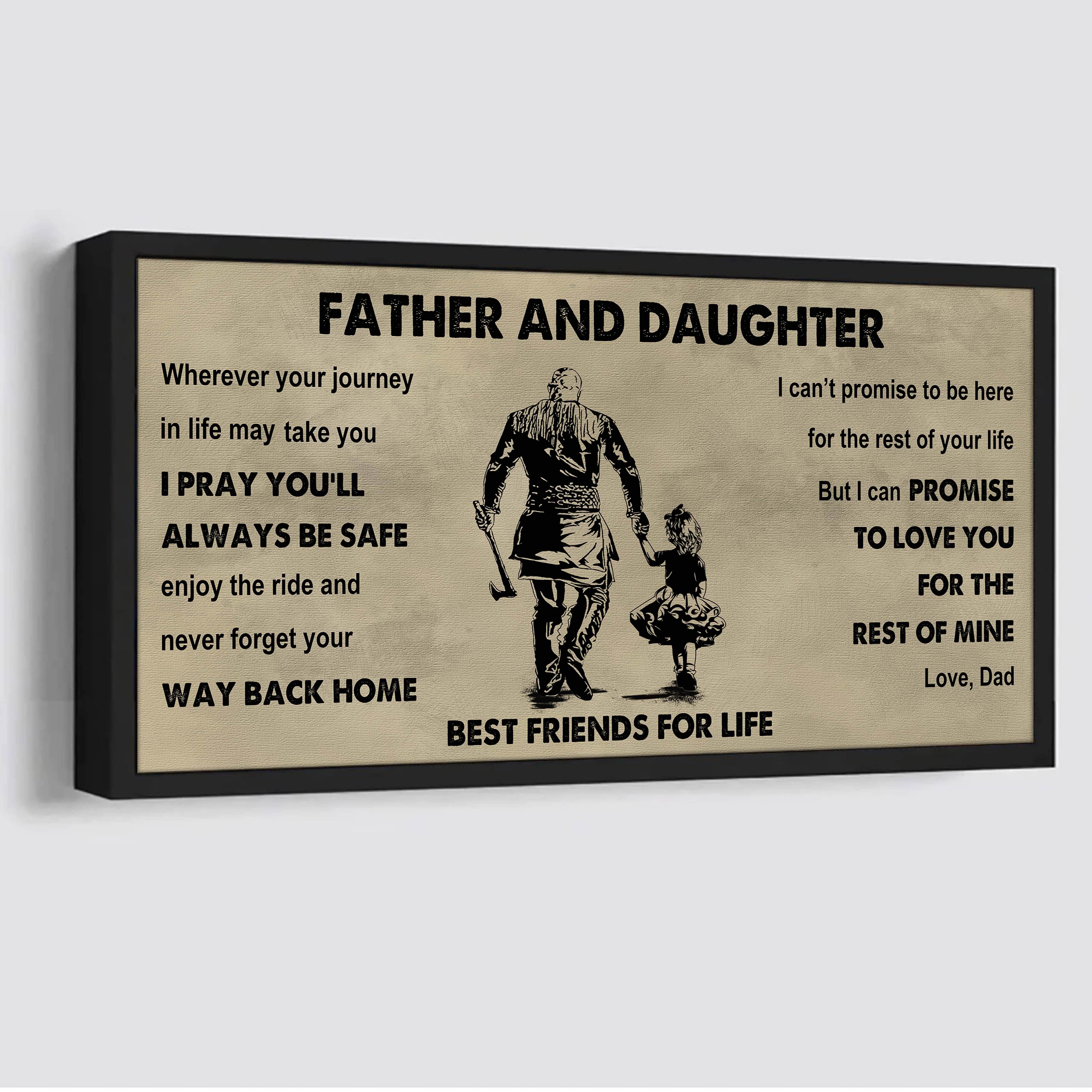 Vikings Father And Daughter Best Friends For Life - Ver 2 Never Forget Your Way Back Home Poster Canvas Gift For Daughter From Father