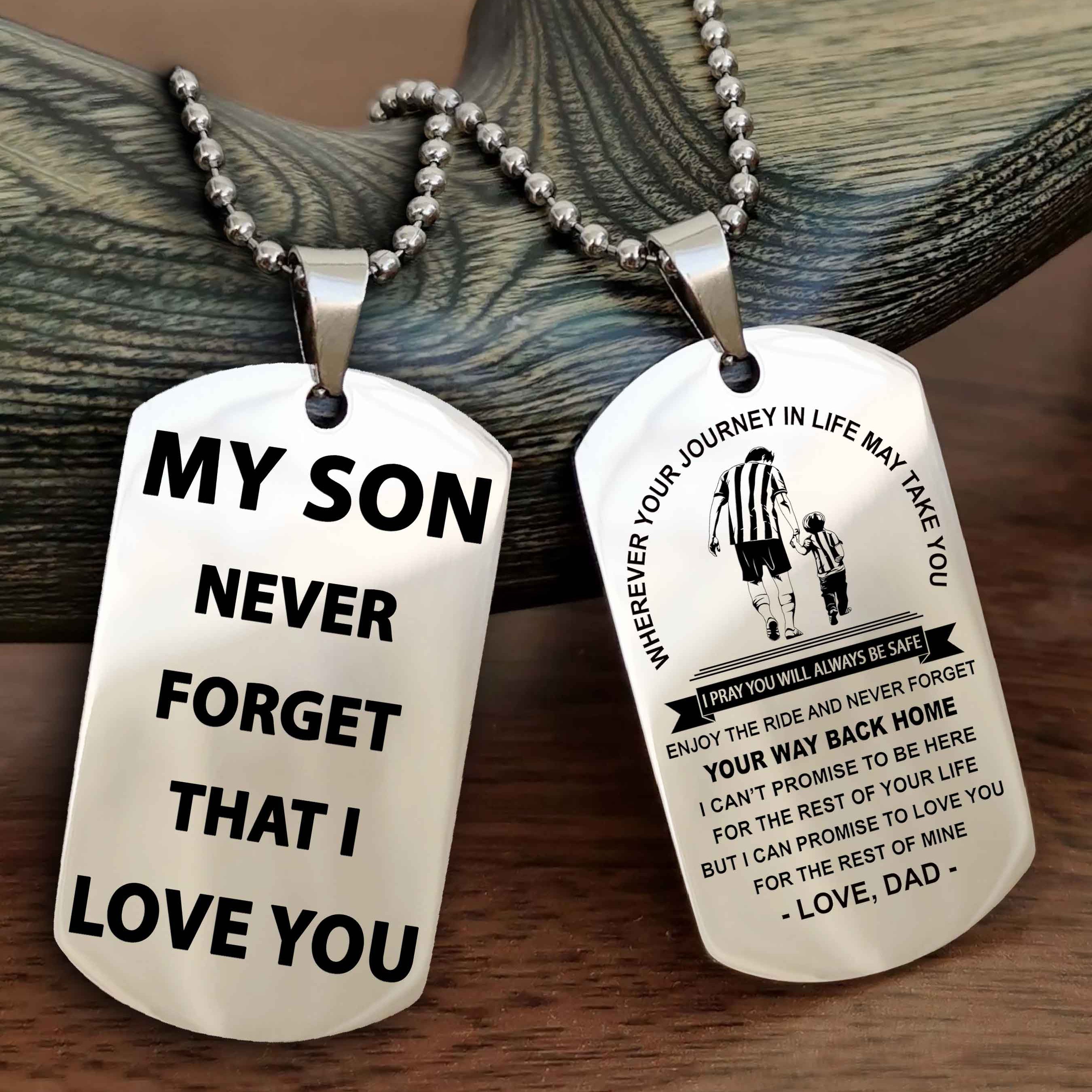 DRB Double Sided Dog Tag To My Son Never Forget That I Love You - Gift For Son Never Forget Your Way Back Home