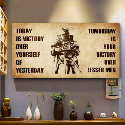 Personalized Spartan Poster Canvas - Today Is Victory Over Yourself Of Yesterday Tomorrow Is Your Victory Over Lesser Men