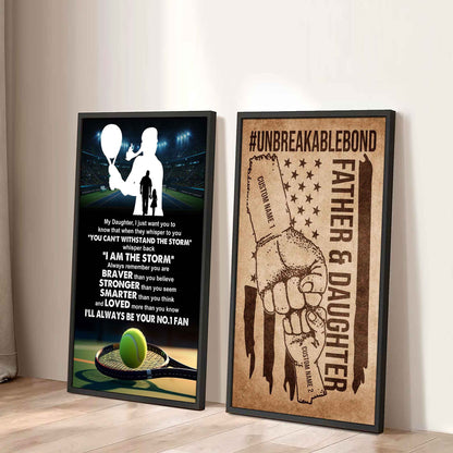 Father And Daughter UnBreakable Bond - 2 Piece Canvas Wall Art - Whisper Back I'm The Storm