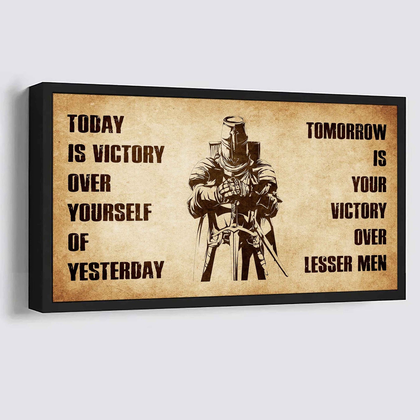 Personalized Spartan Poster Canvas - Today Is Victory Over Yourself Of Yesterday Tomorrow Is Your Victory Over Lesser Men