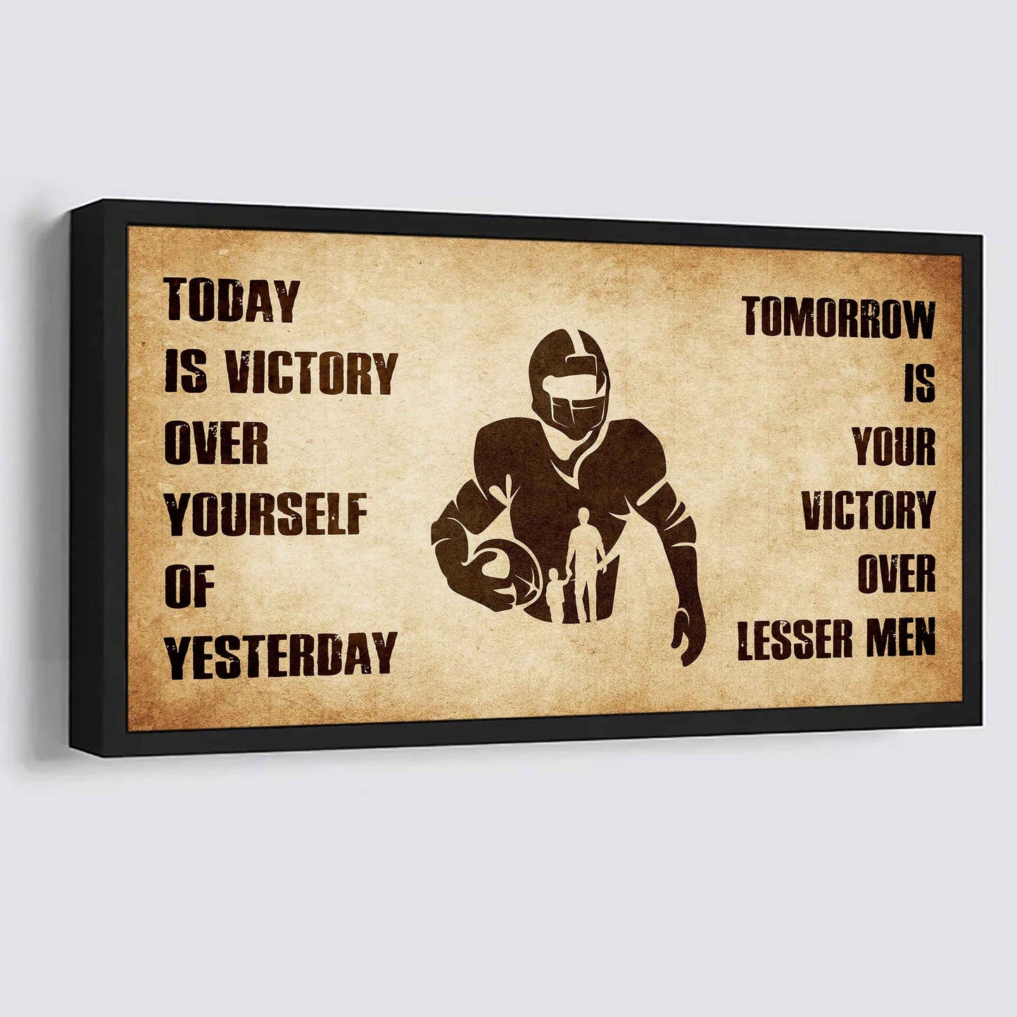 Personalized Spartan Poster Canvas - Today Is Victory Over Yourself Of Yesterday Tomorrow Is Your Victory Over Lesser Men