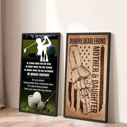 Mother And Daughter UnBreakable Bond - 2 Piece Canvas Wall Art - Be Strong When You Are Weak Be Badass Everyday