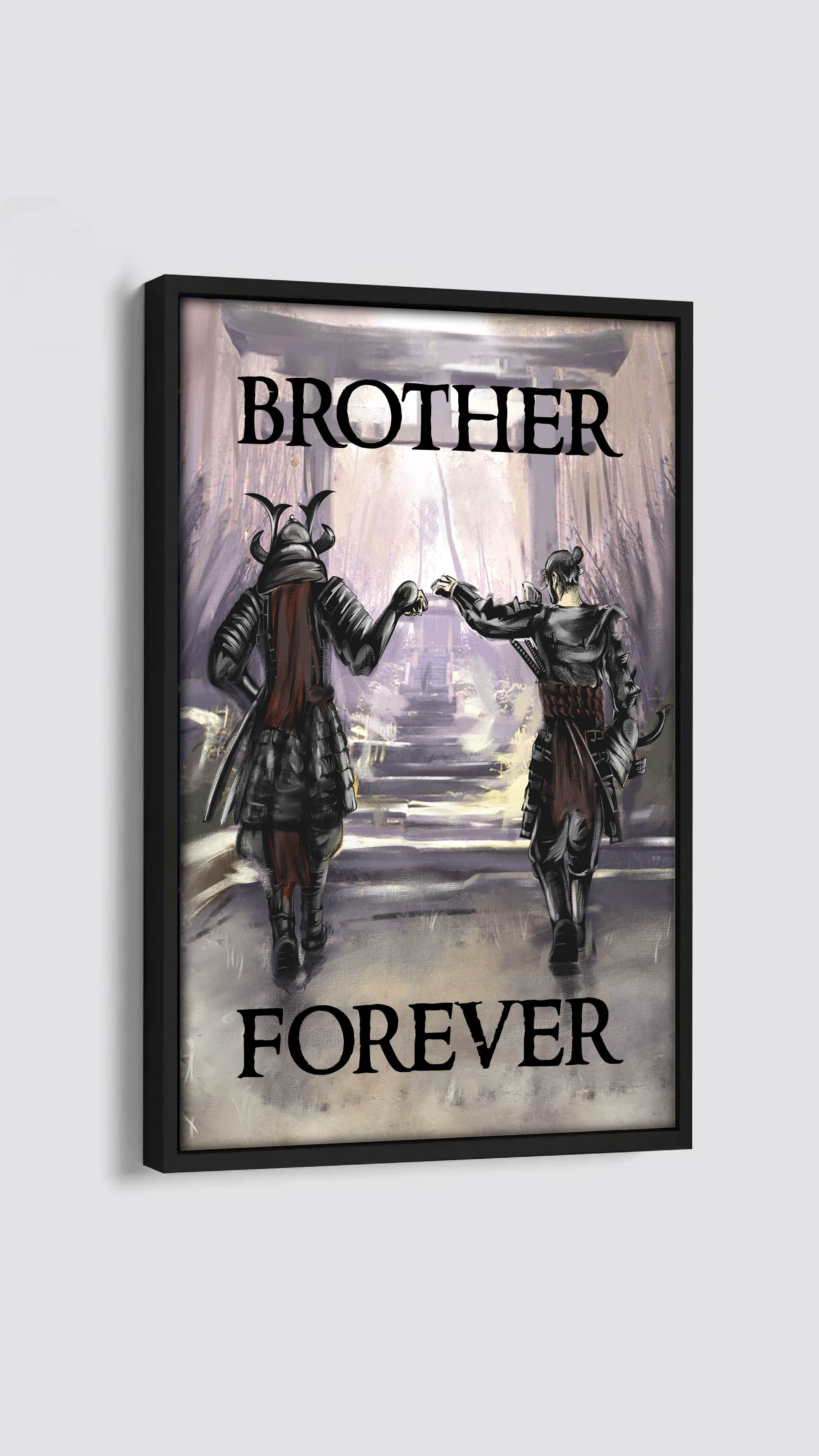 Canvas Call on me brother, Brother Forever