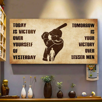 Personalized Spartan Poster Canvas - Today Is Victory Over Yourself Of Yesterday Tomorrow Is Your Victory Over Lesser Men