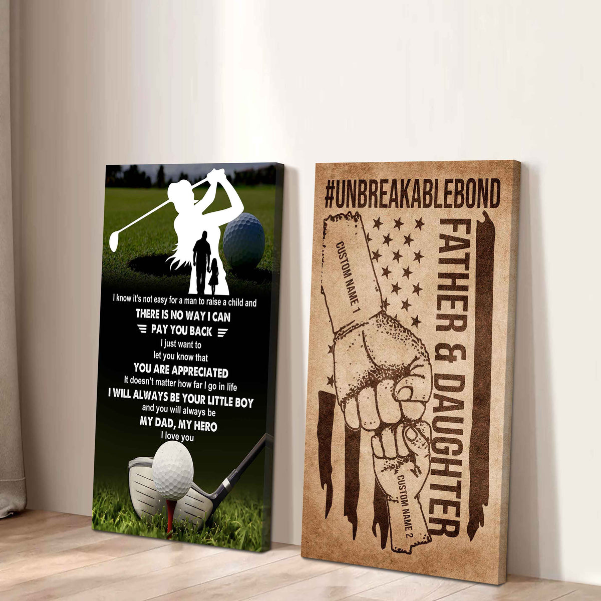 To My Dad UnBreakable Bond - 2 Piece Canvas Wall Art - I Know It's Not Easy To Raise