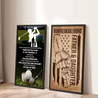 To My Dad UnBreakable Bond - 2 Piece Canvas Wall Art - I Know It's Not Easy To Raise