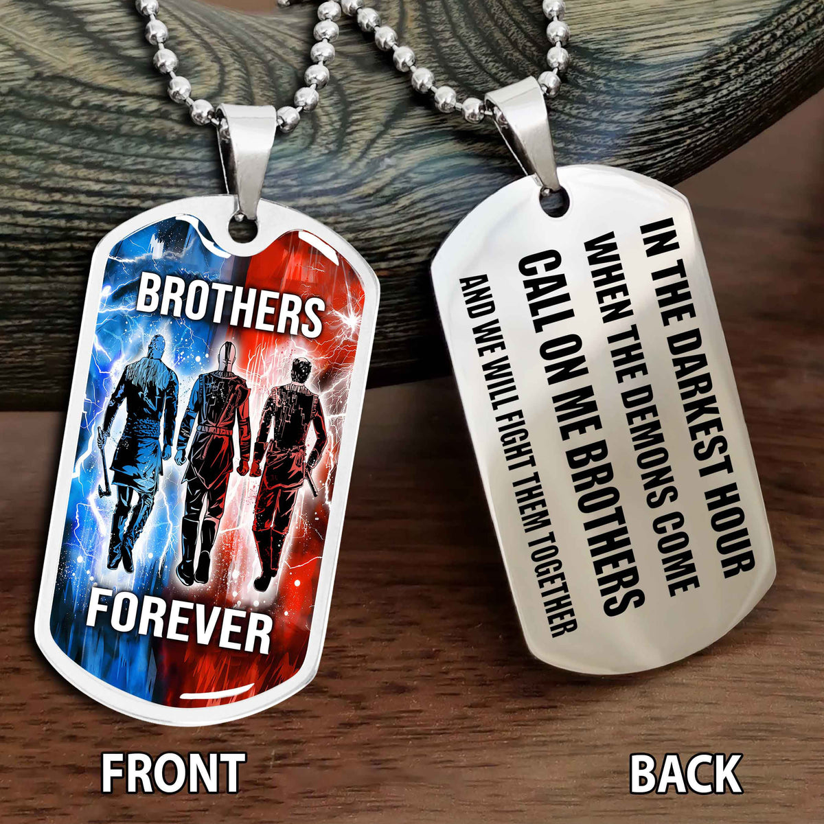 Personalized Double Side Graphic Dog Tag NAG Gift For Brother Call On Me Brother And We Will Fight Them Together