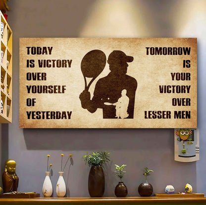 Personalized Spartan Poster Canvas - Today Is Victory Over Yourself Of Yesterday Tomorrow Is Your Victory Over Lesser Men